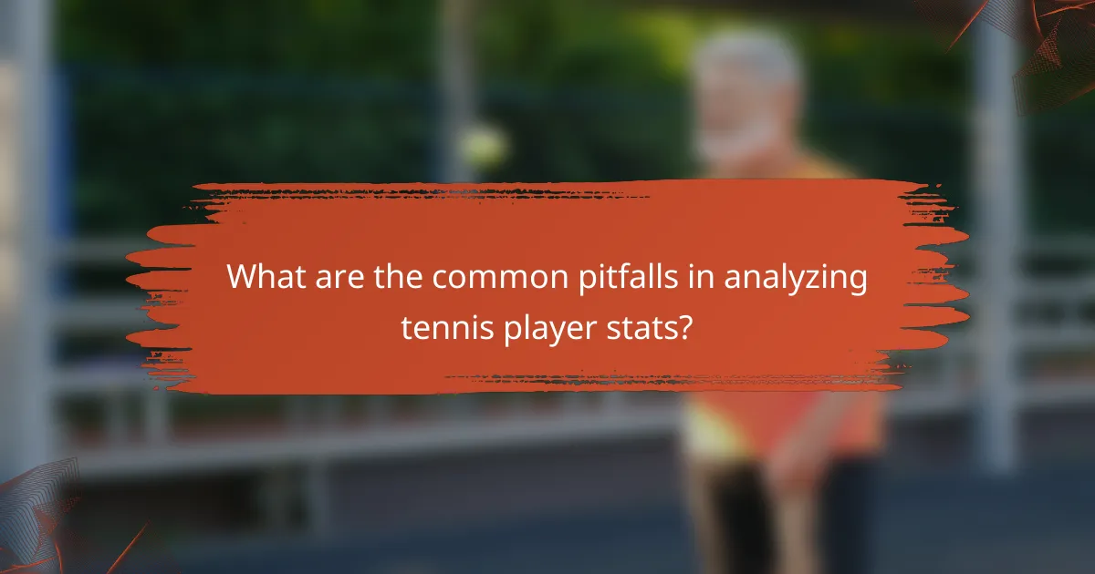 What are the common pitfalls in analyzing tennis player stats?